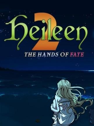 Heileen 2: The Hands Of Fate