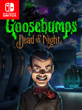 Goosebumps Dead of Night