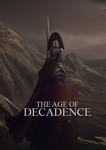 The Age of Decadence
