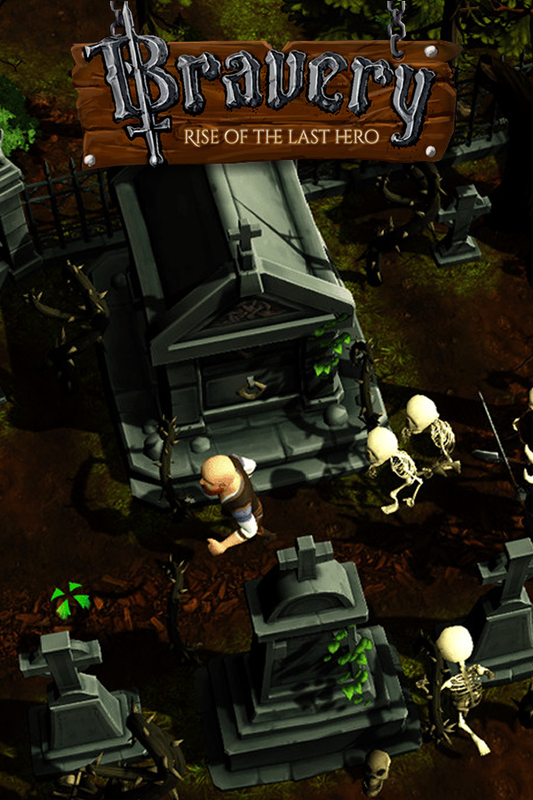 Bravery: Rise of The Last Hero
