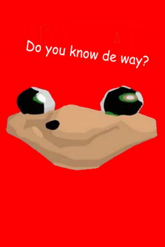 Do you know de way