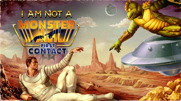 I am not a Monster: First Contact
