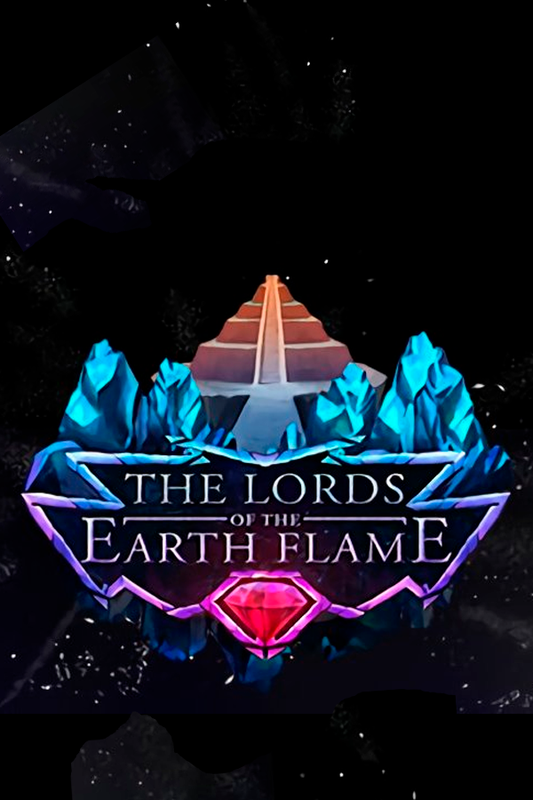 The Lords of the Earth Flame