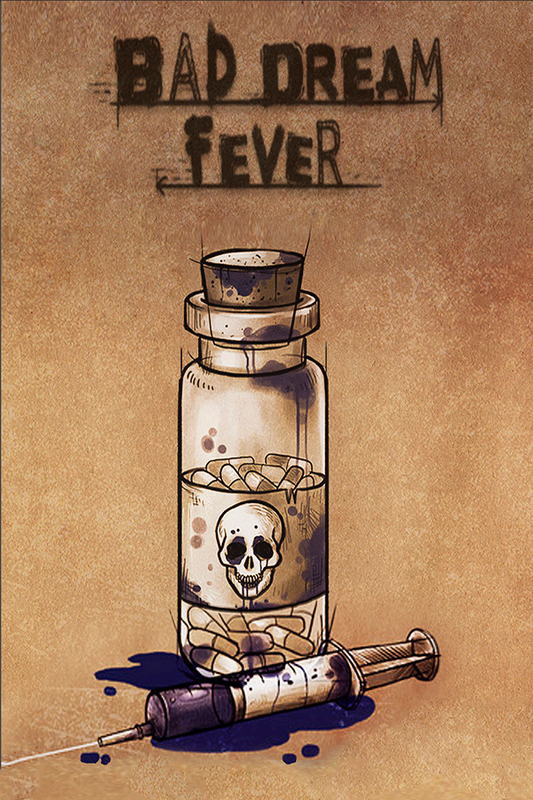 Bad Dream: Fever
