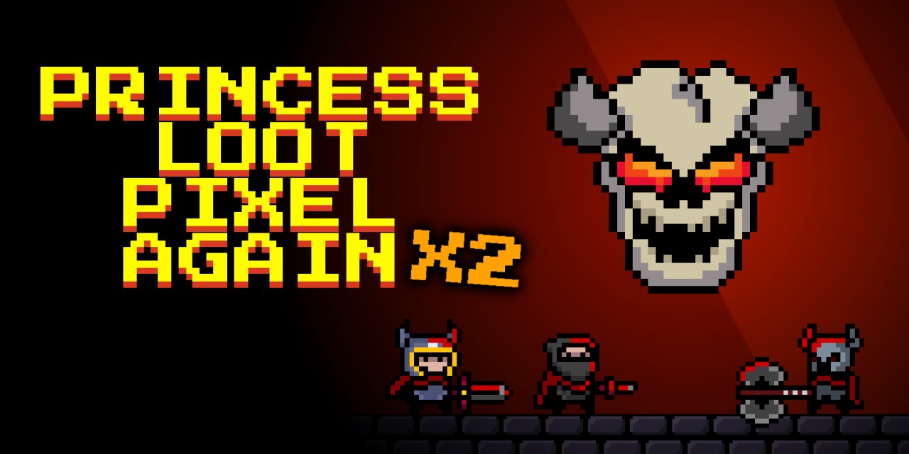 Princess Loot Pixel Again x2