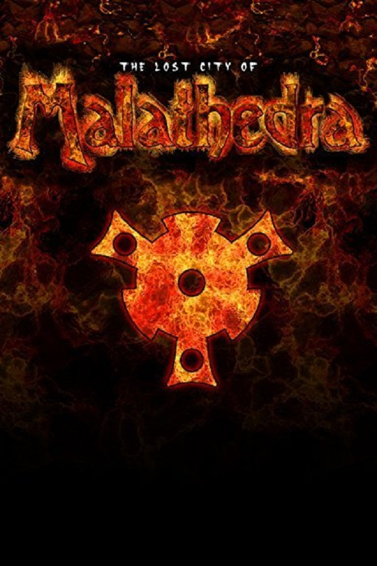 The Lost City Of Malathedra