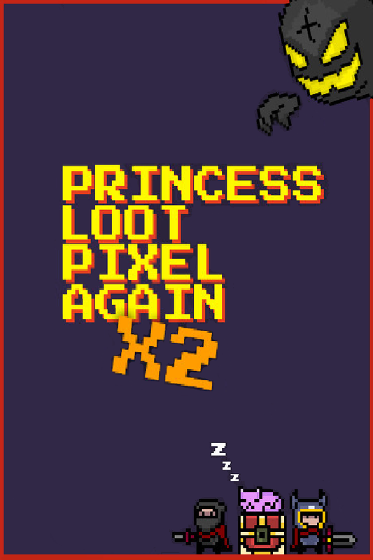 Princess Loot Pixel Again x2