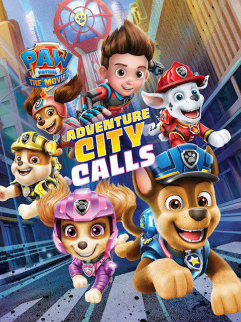PAW Patrol The Movie: Adventure City Calls