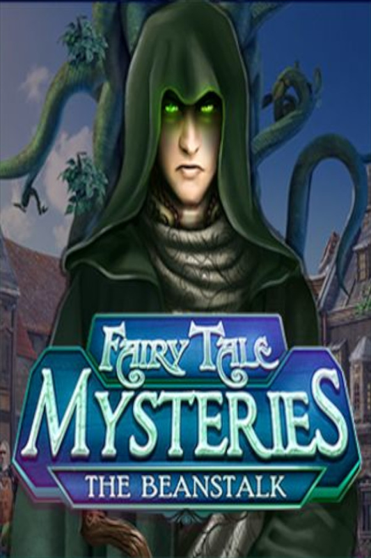 Fairy Tale Mysteries 2: The Beanstalk