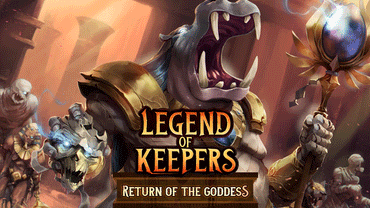 Legend of Keepers: Return of the Goddess