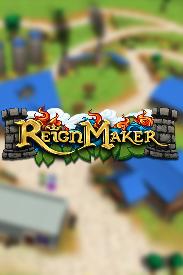 ReignMaker