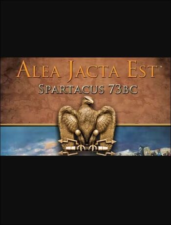 Alea Jacta Est - Spartacus 73BC DLC