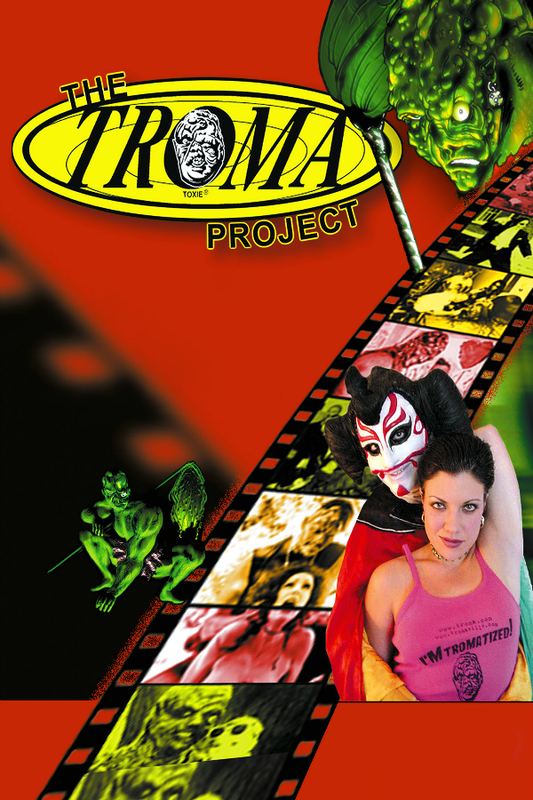 The Troma Project