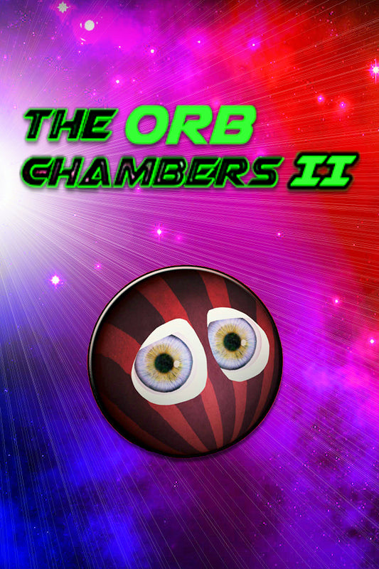 The Orb Chambers II
