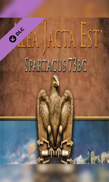 Alea Jacta Est - Spartacus 73BC DLC