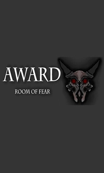 Award. Room of fear