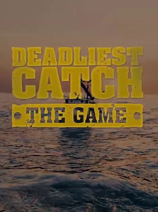 Deadliest Catch: The Game