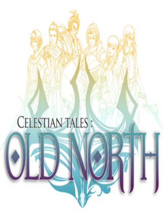 Celestian Tales: Old North