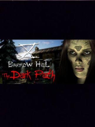 Barrow Hill: The Dark Path