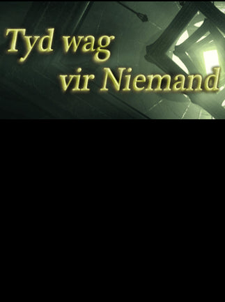 Tyd wag vir Niemand