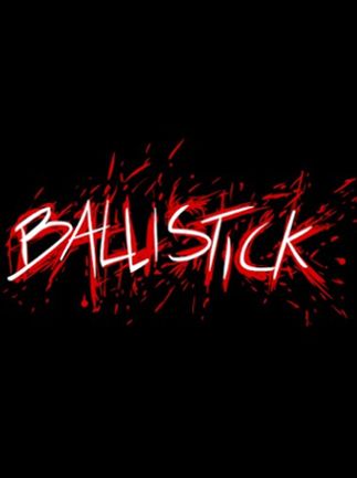 Ballistick