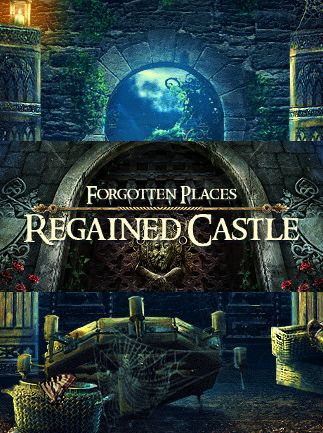 Forgotten Places: Regained Castle