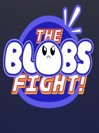 The Blobs Fight