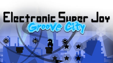 Electronic Super Joy: Groove City