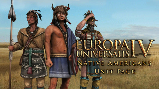 Europa Universalis IV - Native Americans Unit Pack (DLC)