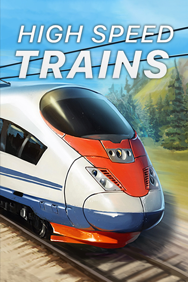 High Speed Trains