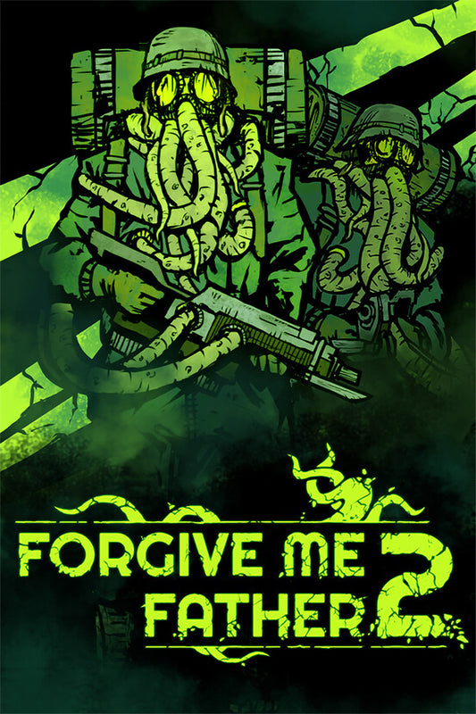 Forgive Me Father 2