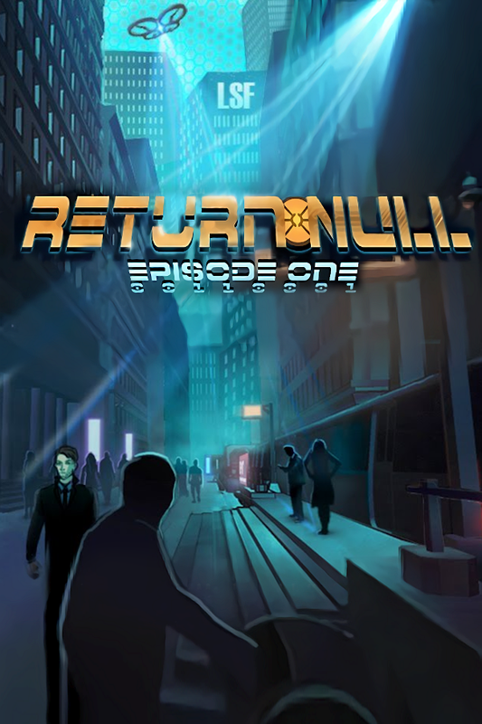 Return NULL - Episode 1