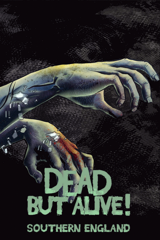 Dead But Alive! Southern England