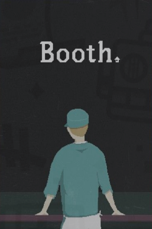 Booth: A Dystopian Adventure