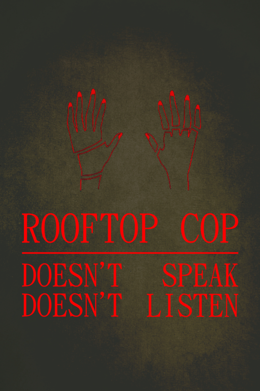 Rooftop Cop
