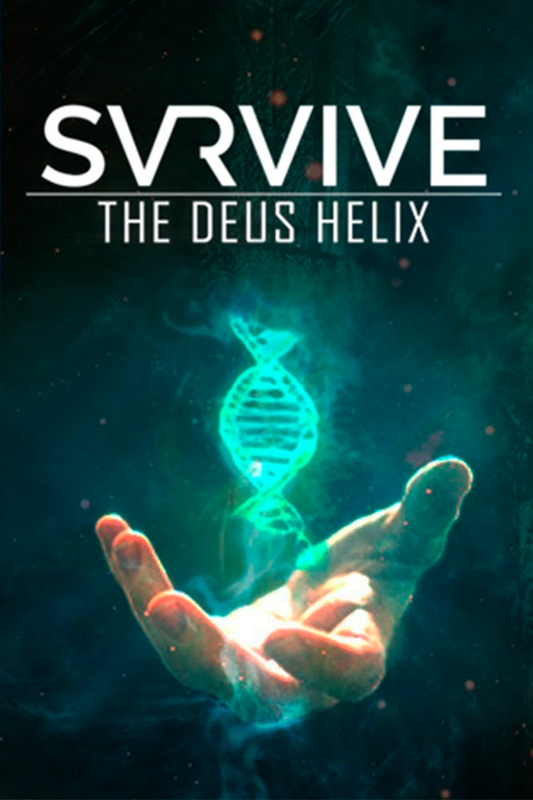 SVRVIVE: The Deus Helix