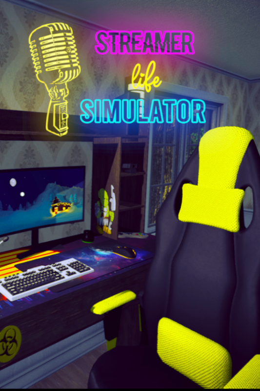 Streamer Life Simulator