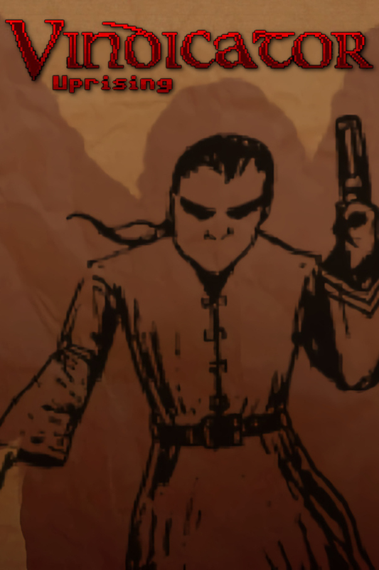 Vindicator: Uprising