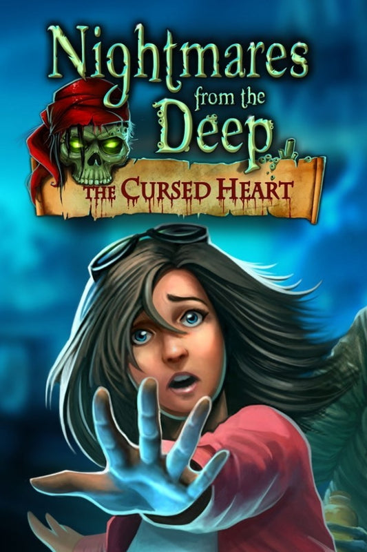 Nightmares from the Deep: The Cursed Heart