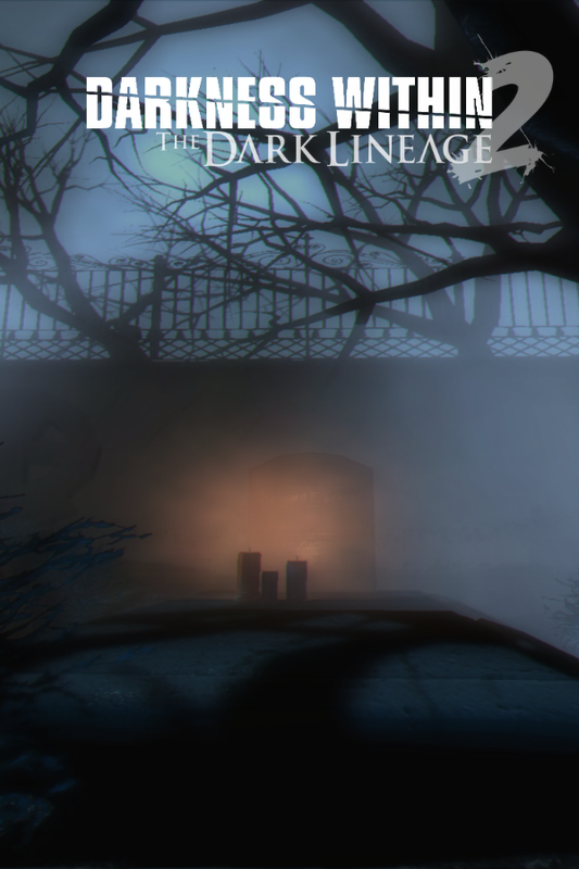Darkness Within 2: The Dark Lineage