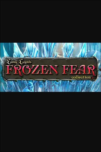 Living Legends: The Frozen Fear Collection