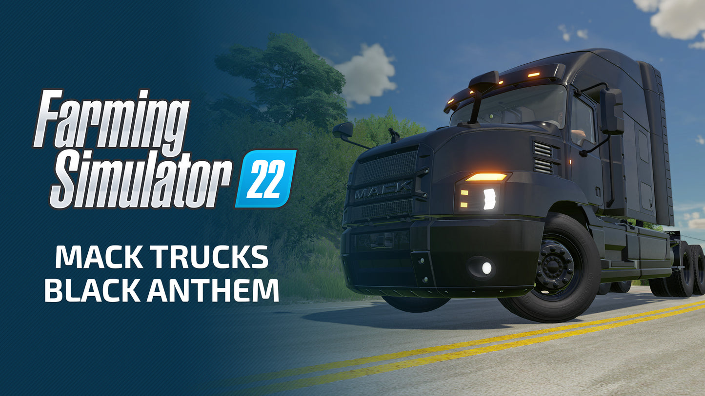 Farming Simulator 22 - Mack Trucks: Black Anthem (DLC)