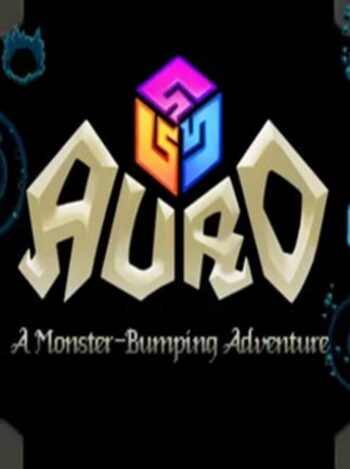 Auro: A Monster-Bumping Adventure