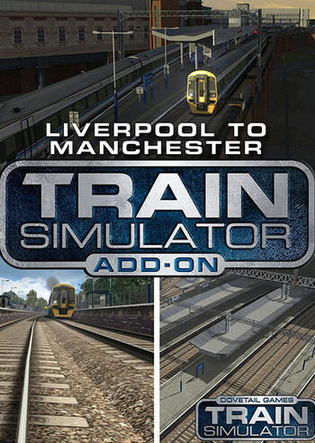 Train Simulator - Liverpool-Manchester Route Add-On (DLC)