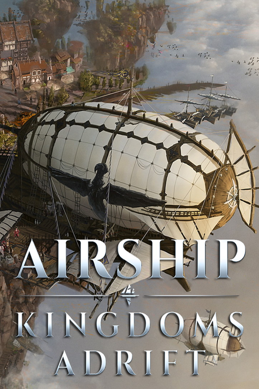 Airship: Kingdoms Adrift