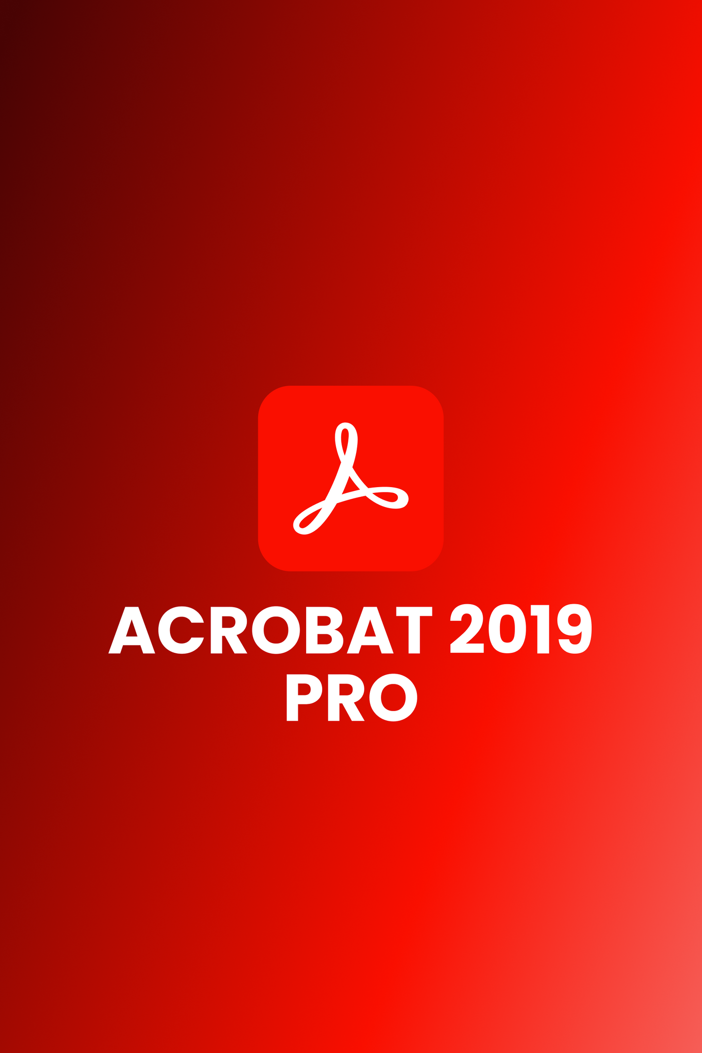 Adobe Acrobat Pro 2019 - (Örök Licenc)