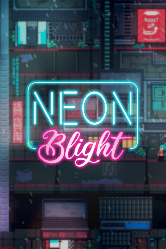 Neon Blight