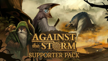 Against the Storm - Supporter Pack (DLC)