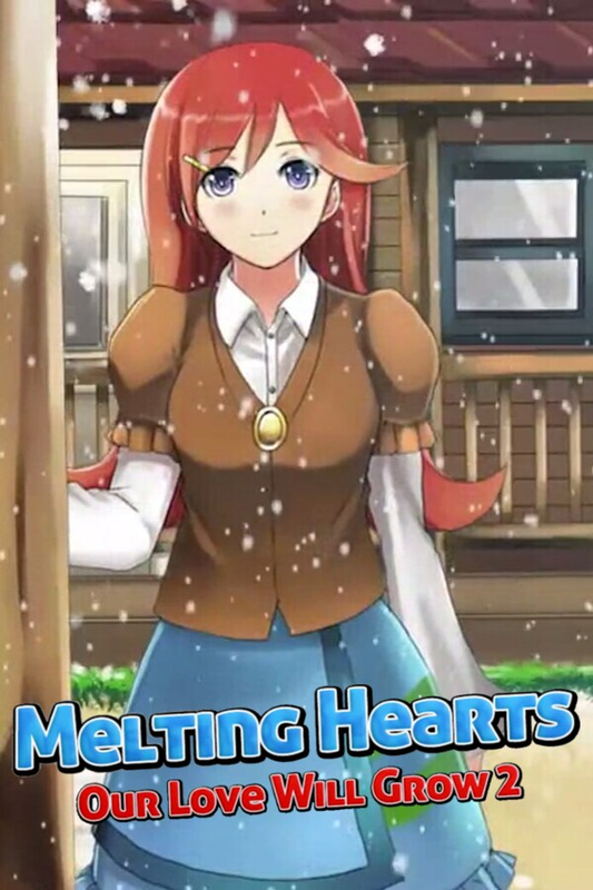 Melting Hearts: Our Love Will Grow 2