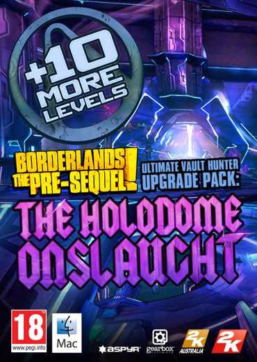 Borderlands: The Pre-Sequel - Ultimate Vault Hunter Upgrade Pack: The Holodome Onslaught (MAC) DLC